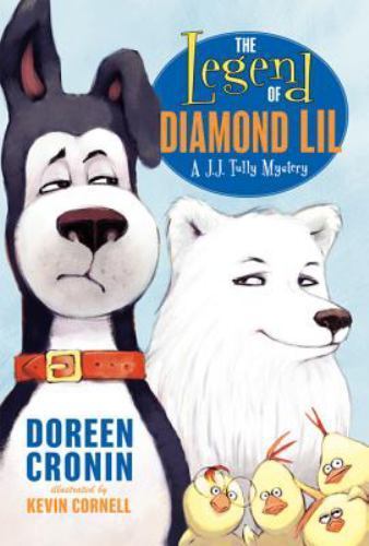 The Legend of Diamond Lil: A J.J. Tully- 9780061779978, paperback, Doreen Cronin