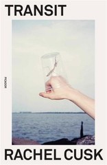 Transit, Paperback by Cusk, Rachel, Brand New, Free shipping in the US