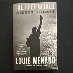 Louis Menand The Free World: Art and Thought in the Cold War 2022 PB Picador