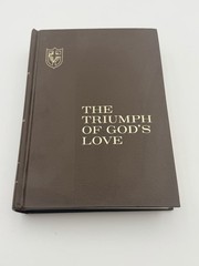 The Triumph of God’s Love by E.G. White 1957 Hardcover Book PACIFIC PRESS 1957