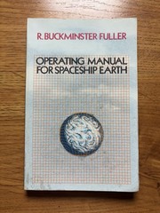 Operating Manual For Spaceship Earth by R. Buckminster Fuller | Paperback