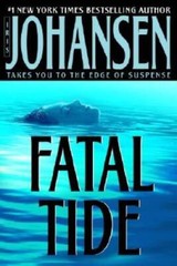 Fatal Tide – Hardcover By Johansen, Iris – GOOD