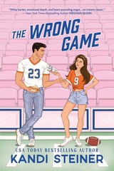 The Wrong Game (Love of the Game) By Steiner, Kandi Kandi Steine