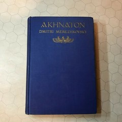 1927 DMITRI MEREZHKOVSKY AKHNATON KING OF EGYPT english TRANS HB HC BOOK rare !