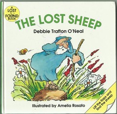 The Lost Sheep (A Lost & Found Book) – O’Neal, Debbie Trafton|Rosato, Amelia…