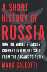A Short History of Russia: How the World’s Largest Country … (hardcover)