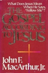 The Gospel According to Jesus: What Does Jesus Mean When He Says, Foll – GOOD