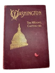 The Standard Guide Washington A Handbook for Visitors by Charles R Reynolds 1902