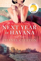 Next Year in Havana – Paperback By Cleeton, Chanel – VERY GOOD