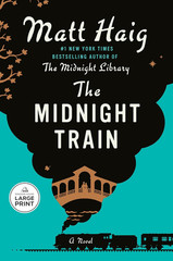 The Midnight Train: a Novel (The Midnight World)