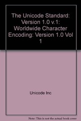 Unicode Standard: Worldwide Character Encoding, Version 1.0