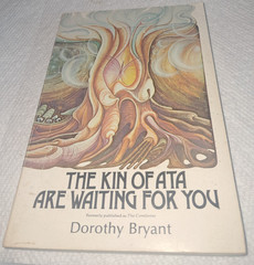 Dorothy Bryant the Kin of Ata Are Waiting for You Sci-fi Fantasy 12th print 1984