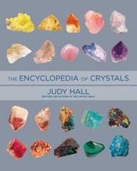 Encyclopedia of Crystals, Revised and Expanded – Paperback By Hall, Judy – GOOD