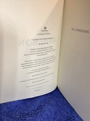 John Grishman “ The Confession “ Published By DoubleDay 2010. 418 Pages