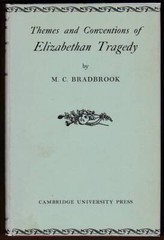 THEMES AND CONVENTIONS OF ELIZABETHAN TRAGEDY