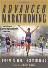 Pete Pfitzinger Scott Douglas Advanced Marathoning (Paperback)