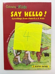 SAY HELLO! Greetings from America & Asia