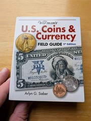Warman’s U.S. Coins & Currency Field Guide – 5th Edition