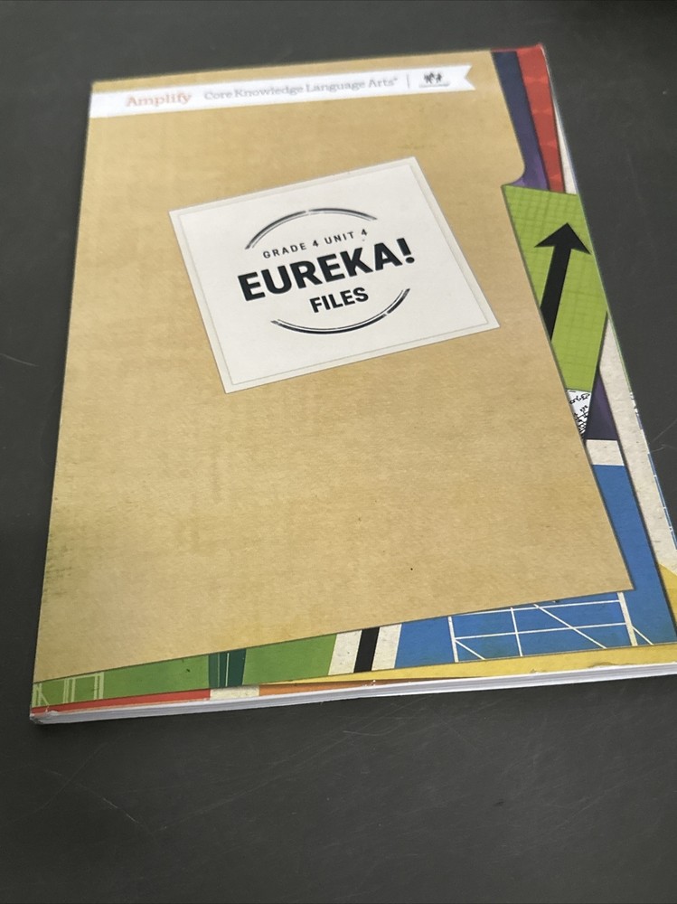 Amplify CKLA Grade 4 Unit 4 – Eureka Files Student Activity Book – UNUSED