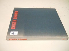 Roger Brown by Sidney Lawrence by John Yau with an Essay 1987, Hardcover AZ