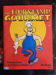 The Food Stamp Gourmet Cookbook By Wm. Brown 1971 Gilbert Shelton comix