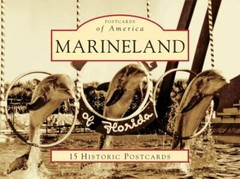 Marineland, Florida, Postcards of America, Postcards