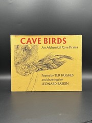 HUGHES, Ted; BASKIN, Lawrence. Cave Birds. Viking Press, 1978.