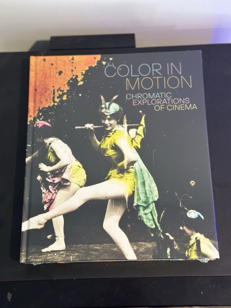 Color in Motion : Chromatic Explorations of Cinema, Hardcover SEALED BRAND NEW