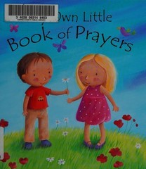 My Own Little Book of Prayers by Goodings, Christina, Good Book