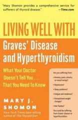 Living Well with Graves’ Disease and Hyperthyroidism: What Your Doctor Do – GOOD