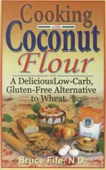 Cooking with Coconut Flour: A Delicious Low-Carb, Gluten-Free Alternative – GOOD