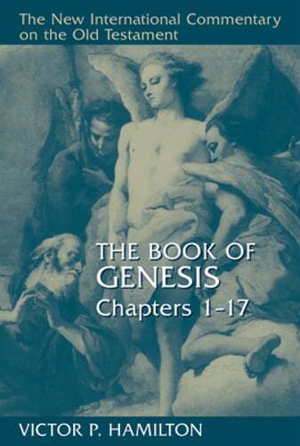 Book of Genesis Chapters 1-17 by Victor P. Hamilton: Used