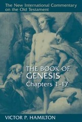 Book of Genesis Chapters 1-17 by Victor P. Hamilton: Used