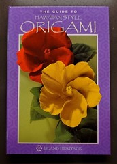 GUIDE TO HAWAIIAN STYLE ORIGAMI~Jodi Fukumoto~Hawaii Cultural Craft~Asian Art