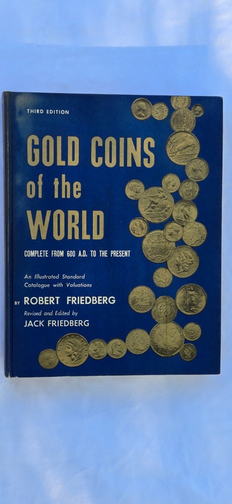 Vintage Gold Coins of the World 3rd Edition by Robert Friedberg Hardcover