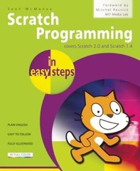 Scratch Programming in easy steps: Covers versions 1.4 and 2.0 – VERY GOOD