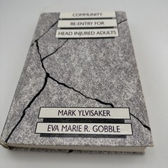 Community Re-Entry for Head Injured Adults by Mark Ylvisaker and Eva Marie R….