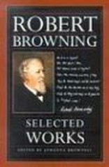 Robert Browning: Selected Work – VERY GOOD