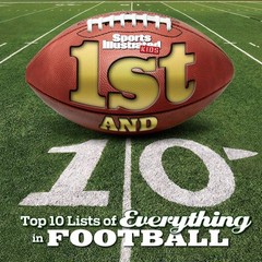 1st and 10: Top 10 Lists of Everything in Football (Sports Illustrated Kids …