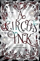 Lauren Palphreyman A Circus of Ink (Paperback) Ink
