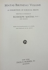 Rare Antique 1931 Book Matas Birthday Volume, A Collection Of Surgical Essays