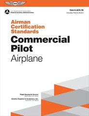 Airman Certification Standards: Commercial Pilot – Airplane (2025): FAA-S-ACS-7,