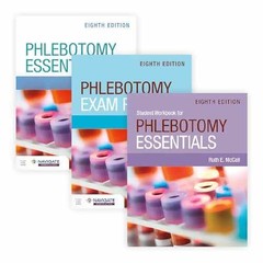 Phlebotomy Essentials + Student Workbook – Paperback, by McCall Ruth E. – New h