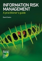 Information Risk Management: A practitioner’s guide (Charter… by Sutton, David