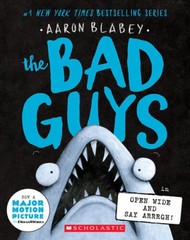 The Bad Guys in Open Wide and Say Arrrgh (The Bad Guys 15) – Paperback – GOOD