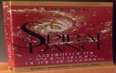 The Spiral Dance: A Rebirth of the Ancient…, Starhawk