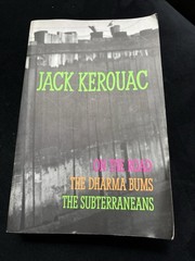 Jack Kerouac’s- On the Road – The Dharma Bums – The Subterraneans 1993