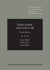Education and the Law, 4th (American Casebook Series)
