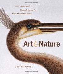Art and Nature: Three Centuries of Natural History Art from Around the World…