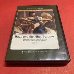 The Great Courses Bach & the High Baroque: Replacement Audio CDs (Part One Only)